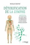 Livro digital Détoxification de la lymphe - Méthode globale pour lutter contre les radicaux libres, les inflammati