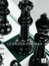 Electronic book Le Joueur d'échecs