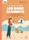 Livre numérique J'apprends à choisir les bons aliments