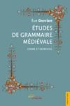 Electronic book Etudes de grammaire médiévale