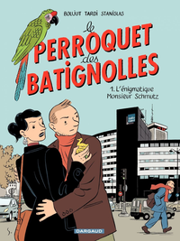 Livre numérique Le Perroquet des Batignolles - Tome 1 - L'énigmatique Monsieur Schmutz