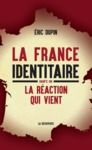 Livre numérique La France identitaire
