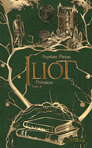 Electronic book Iliot, tome 3