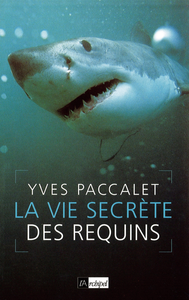 Livre numérique La vie secrète des requins