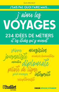 Livre numérique J'aime les voyages : 234 idées de métiers et les études qui y mènent