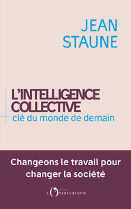 Electronic book L'intelligence collective, clé du monde de demain