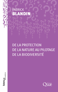 Livre numérique De la protection de la nature au pilotage de la biodiversité