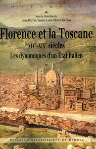 Livre numérique Florence et la Toscane, XIVe-XIXe siècles