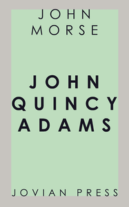 Electronic book John Quincy Adams