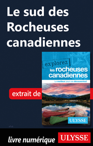 E-Book Le sud des Rocheuses canadiennes
