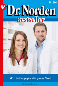 E-Book Dr. Norden Bestseller 366 – Arztroman