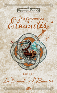 Livre numérique Elminster, T4 : La Damnation d'Elminster