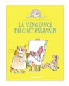 E-Book La Vengeance du chat assassin - Tome 3