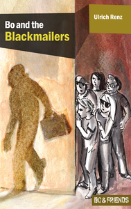 Libro electrónico Bo and the Blackmailers (Bo & Friends Book 1)