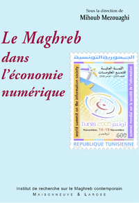 Livre numérique Le Maghreb dans l’économie numérique