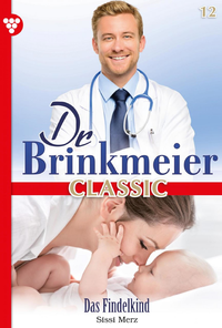 Livre numérique Dr. Brinkmeier Classic 12 – Arztroman