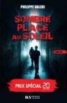 Libro electrónico Sombre place au soleil - Prix spécial 20 minutes