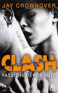 Livre numérique Clash T3 : Passion dévorante