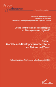 Electronic book Quelle contribution de la géographie au développement régional ? Tome 1