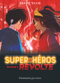 E-Book Super-Héros (Tome 2) - Révolte