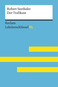 Livre numérique Der Trafikant von Robert Seethaler: Reclam Lektüreschlüssel XL