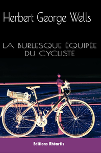 Livre numérique La burlesque équipée du cycliste