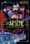 E-Book Les Arsène – La Clef aux trois joyaux – Dès 8 ans – Roman lecture policier enquête