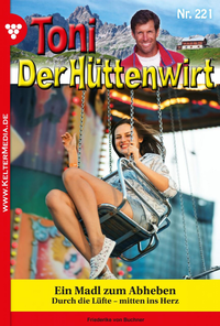 Livre numérique Toni der Hüttenwirt 221 – Heimatroman