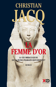 Livro digital La Femme d'or - La vie miraculeuse de la reine-Pharaon Hatchepsout