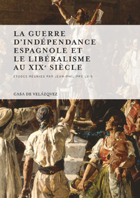 Livre numérique La guerre d'Indépendance espagnole et le libéralisme au xixe siècle