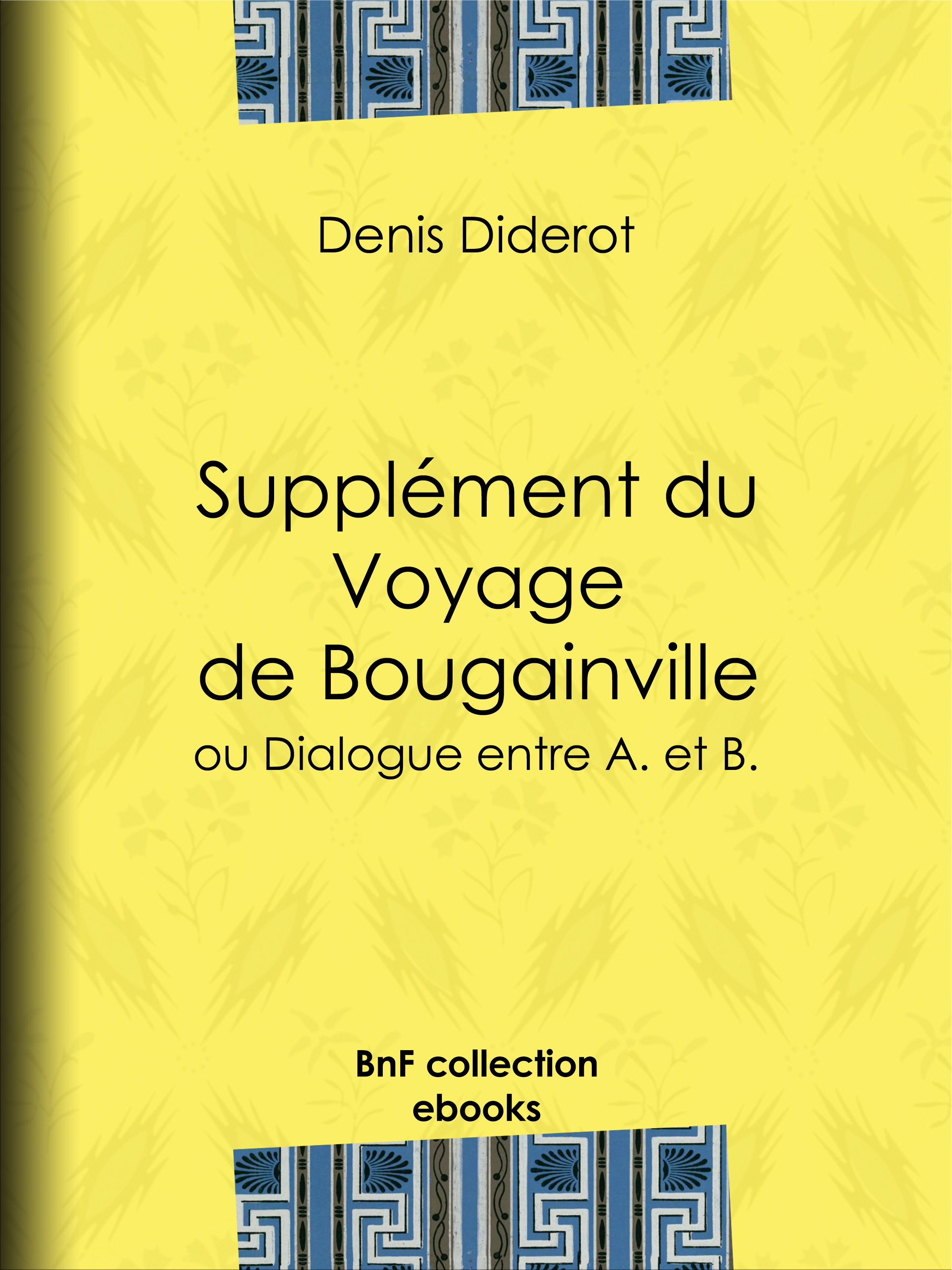 Supplément Au Voyage De Bougainville Genre Littéraire