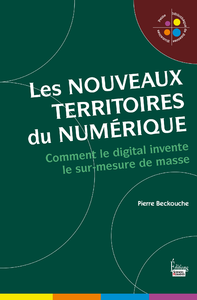 Electronic book Les nouveaux territoires du numérique
