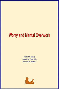 Livre numérique Worry and Mental Overwork