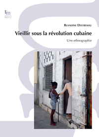 Livre numérique Vieillir sous la révolution cubaine
