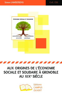 Livre numérique Aux origines de l'économie sociale et solidaire à Grenoble au XIXe siècle