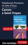 Livre numérique Fabuleuses Provence et Côte d'Azur: Cannes à Saint-Tropez