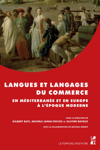 Livre numérique Langues et langages du commerce en Méditerranée et en Europe à l’époque moderne