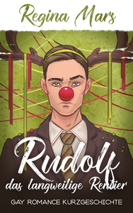 Electronic book Rudolf das langweilige Rentier