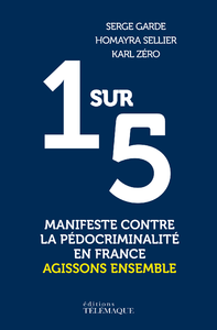 Livre numérique 1 sur 5 - Manifeste contre la pédocriminalité en France