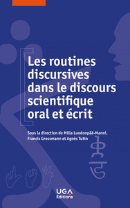 Livre numérique Les routines discursives dans le discours scientifique oral et écrit