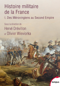 E-Book Histoire militaire de la France (T1)