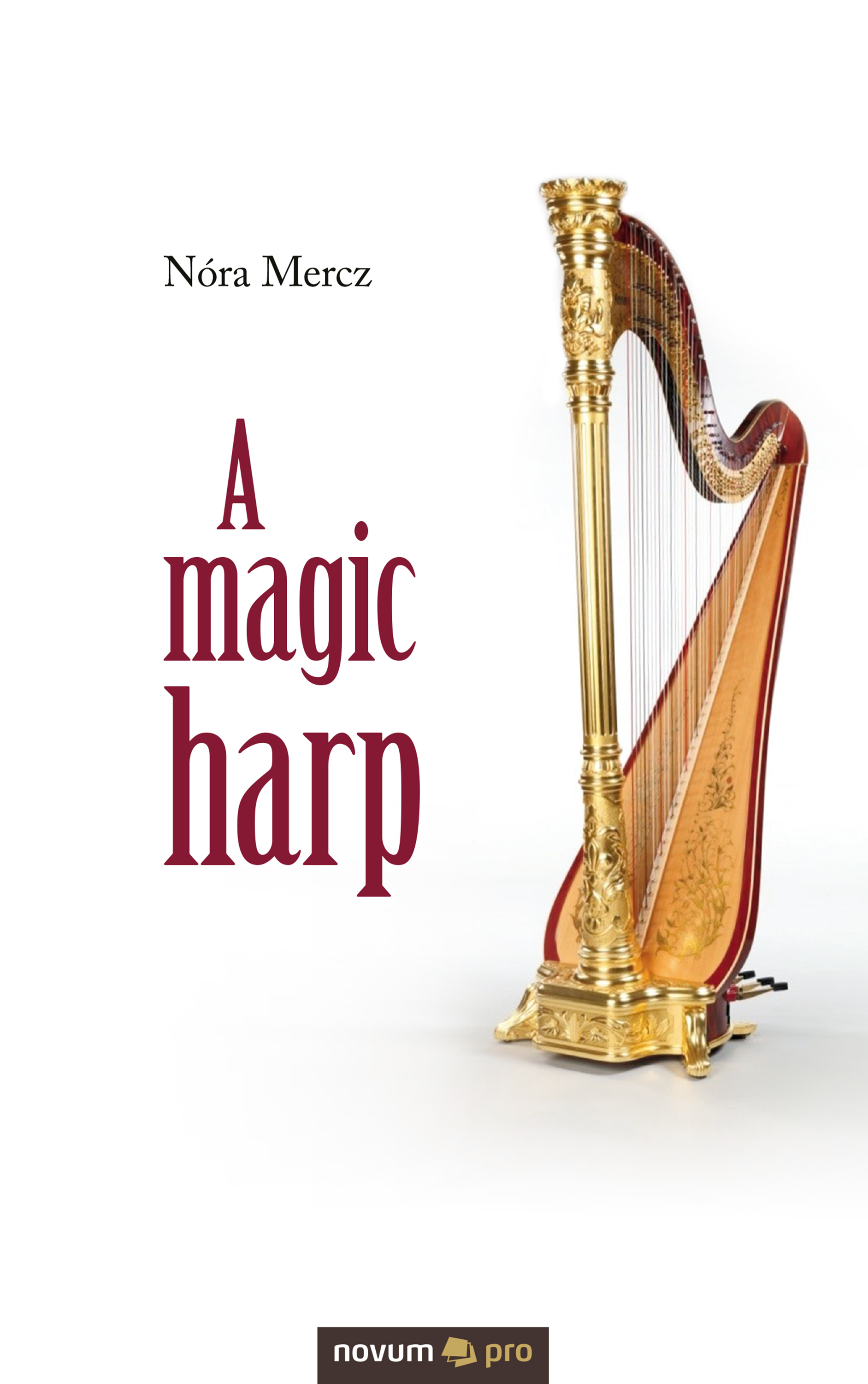 Magic harp. Арфа книга. Арфа магия. Книга Магикус для всех.