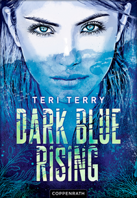 E-Book Dark Blue Rising (Bd. 1)