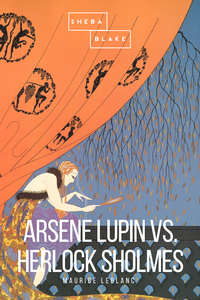 Livre numérique Arsene Lupin vs. Herlock Sholmes