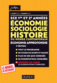 Livre numérique ECE 1 ET 2 - Economie, Sociologie, Histoire du monde contemporain. Economie approfondie - Tout-en-un