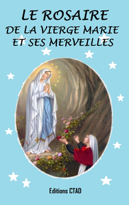 Livre numérique Le rosaire de la Vierge Marie et ses merveilles