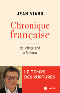 Livre numérique Chronique française de Mitterrand à Macron
