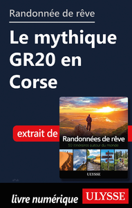 Livre numérique Randonnée de rêve - Le mythique GR20 en Corse