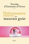 Electronic book Dictionnaire amoureux du mauvais goût