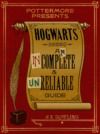 Livre numérique Hogwarts: An Incomplete and Unreliable Guide